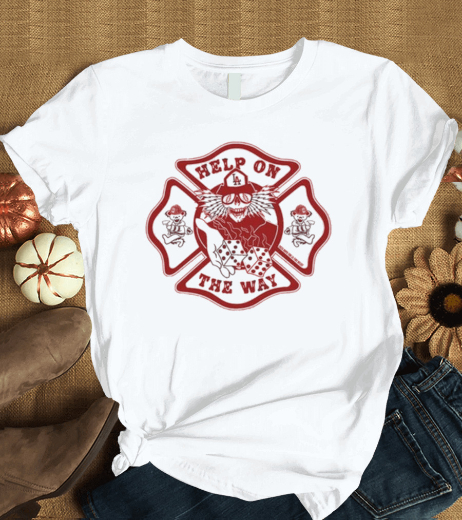 Help On The Way LA Firefighting Dice and Dancing Bears Emblem T-Shirt