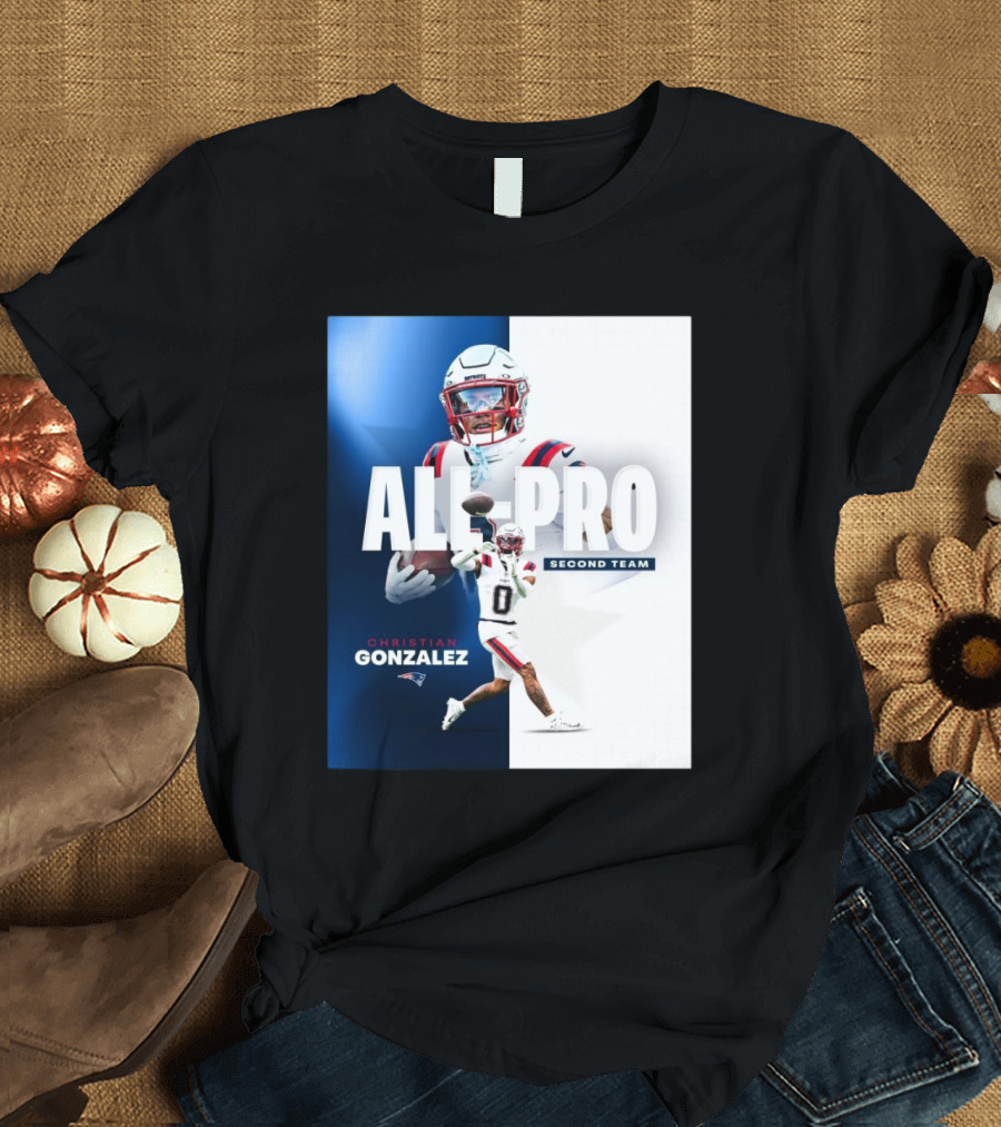 New England Patriots Christian Gonzalez All-Pro Second Team NFL 2024 Season T-Shirt
