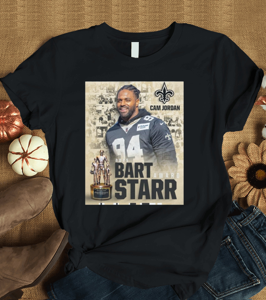 New Orleans Saints Cam Jordan 2025 Bart Starr Award Winner Football Recognition T-Shirt