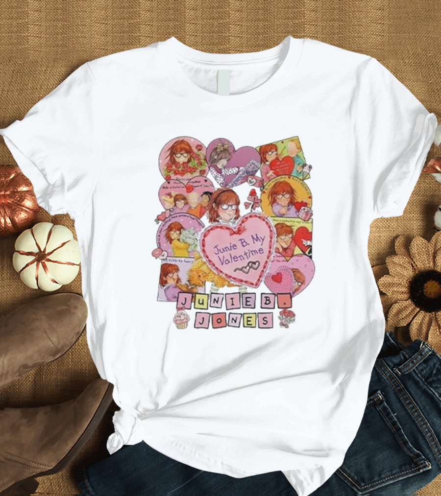Junie B Jones My Valentine Love Hearts and Adventures T-Shirt