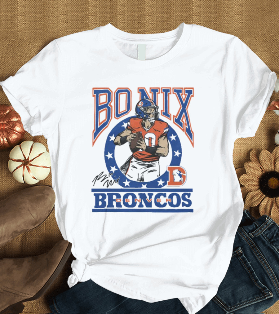 Denver Broncos Bo Nix Signature Logo Broncos Player NFL T-Shirt