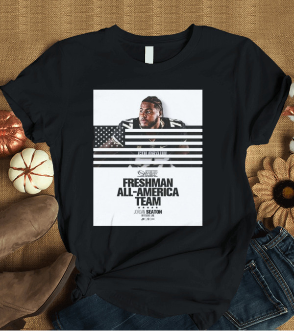 T-Shirt: Colorado Buffaloes Jordan Seaton Freshman All-America Team FWAA Offensive Line Football Writers T-Shirt Colorado Buffaloes Jordan Seaton Freshman All-America Team FWAA Offensive Line Football Writers T-Shirt