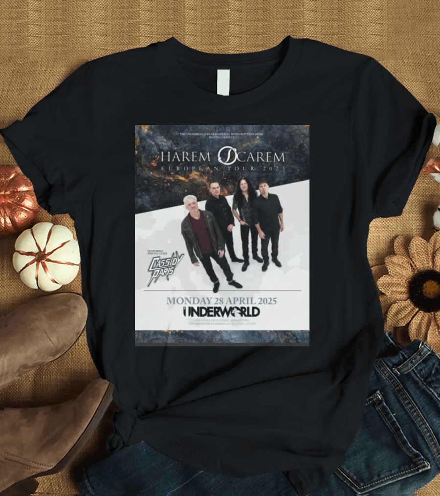 Harem Scarem European Tour 2025 Featuring Cassidy Paris Monday 28 April Underworld London T-Shirt