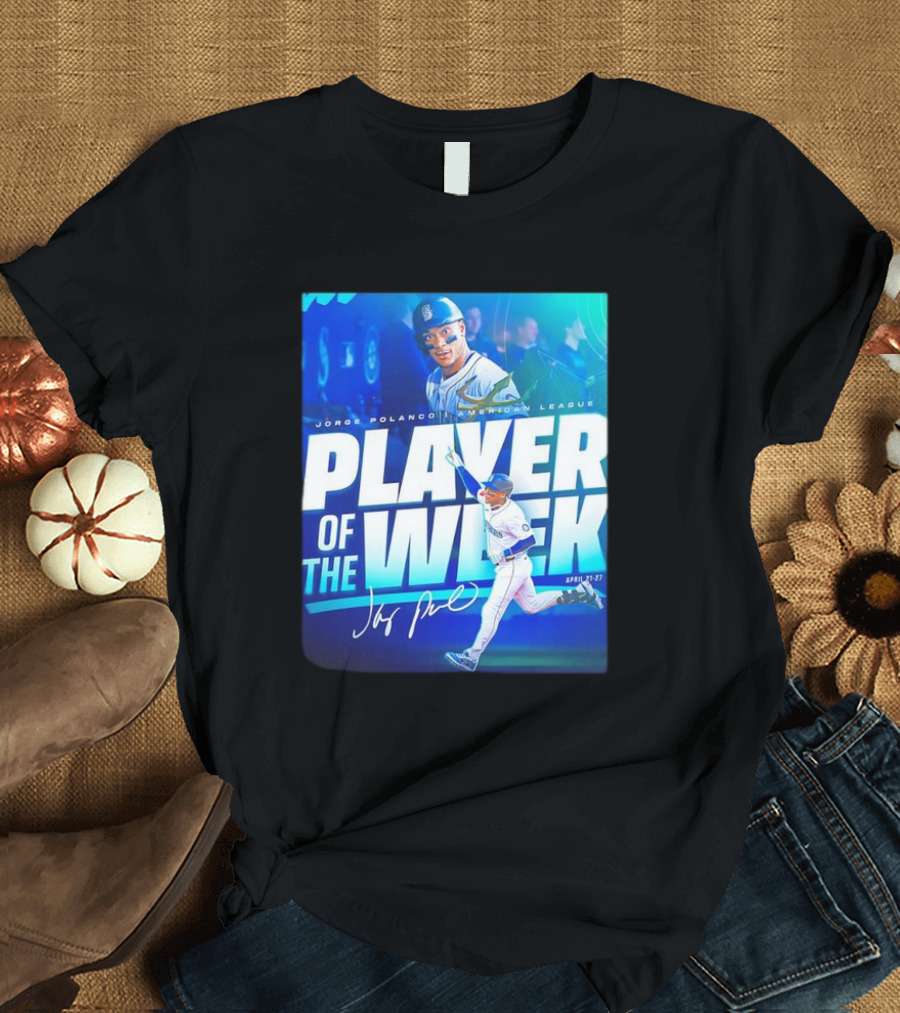 Jorge Polanco American League Player of the Week April 21-27 Signature T-Shirt
