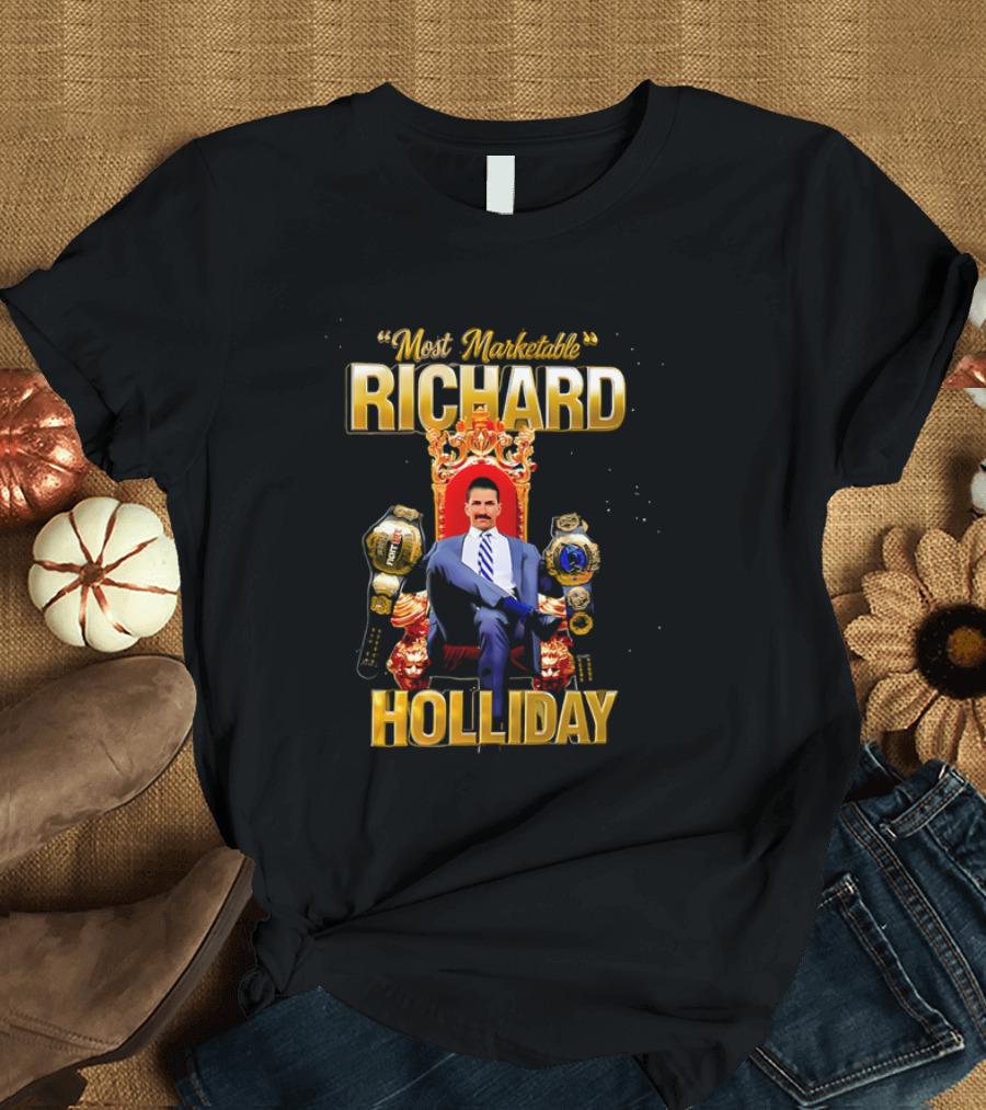 Richard Holliday Most Marketable Professional Wrestler with Championship Belts T-Shirt