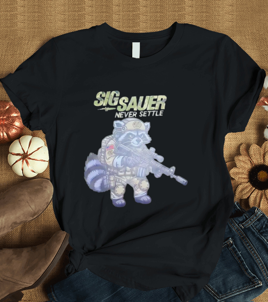 Raccoon Soldier Sig Sauer Never Settle Tactical Gear T-Shirt