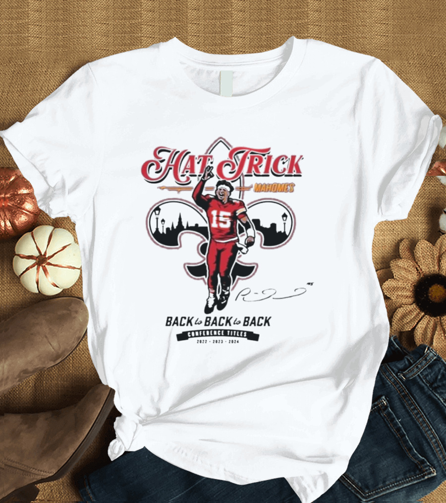 Patrick Mahomes KC Chiefs Hat Trick Back To Back Conference Titles 2022–2024 T-Shirt