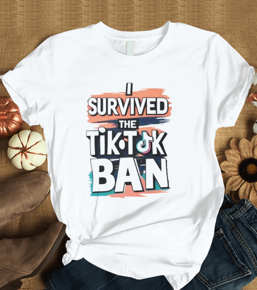 I Survived the TikTok Ban Colorful Retro Style Text with Icon T-Shirt
