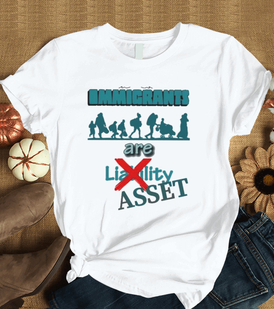 Immigrants Are Not Liability Asset Message with Silhouette Imagery T-Shirt