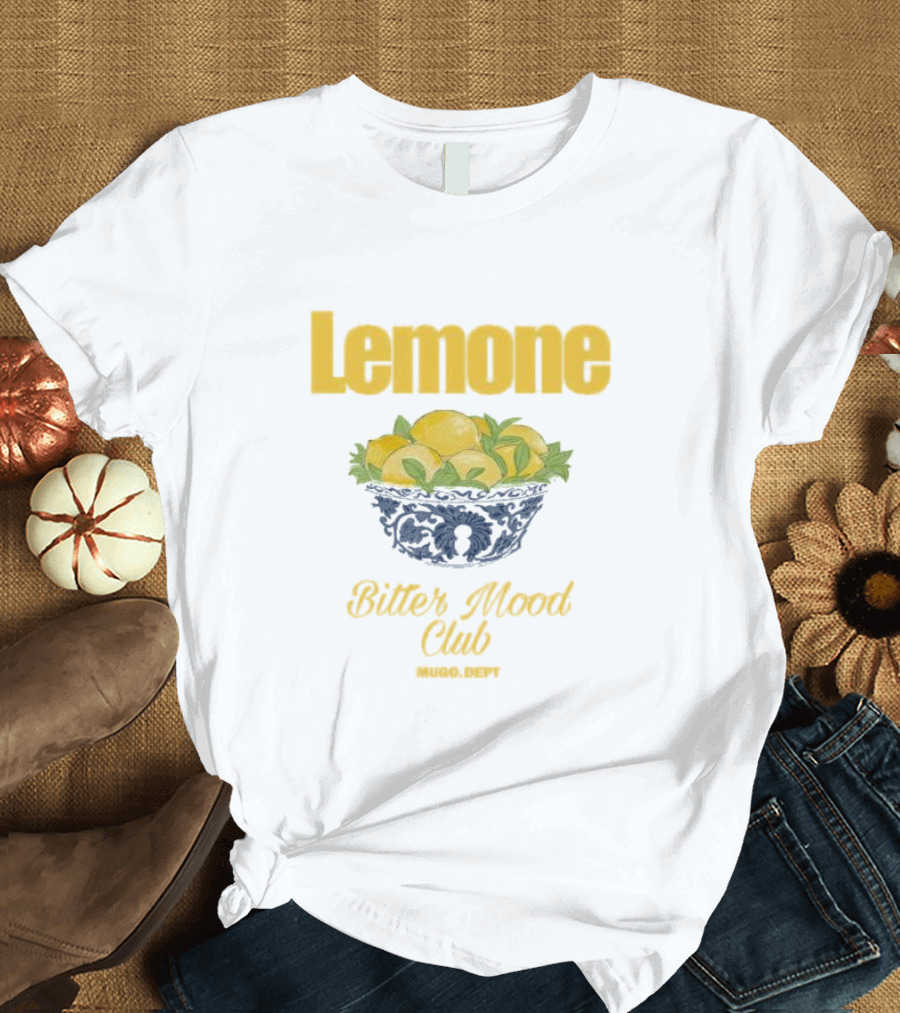 Lemone Bitter Mood Club o Dept Lemons in Bowl T-Shirt
