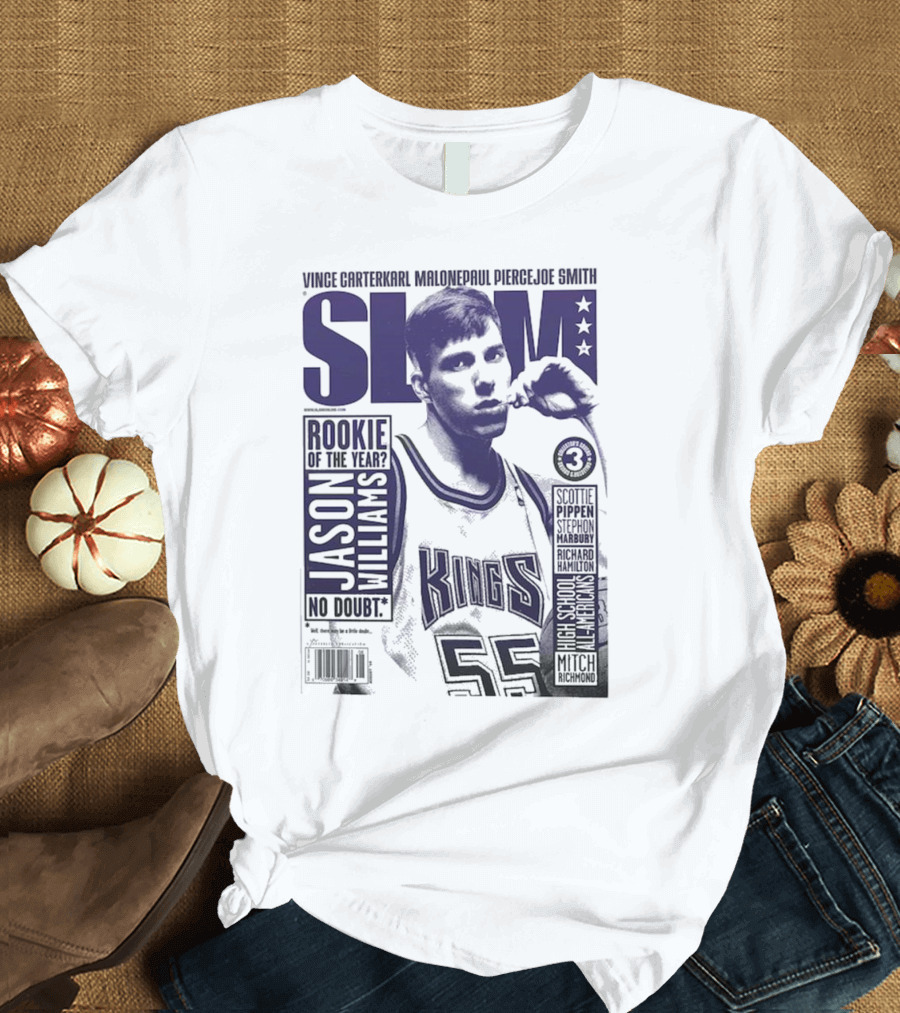 SLAM Rookie of the Year Jason Williams Kings Vince Carterpool Pierce Joe Smith Scottie Pippen T-Shirt