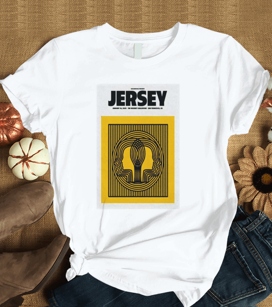 Goldenvoice Presents Jersey January 18, 2025 The Regency Ballroom San Francisco CA T-Shirt