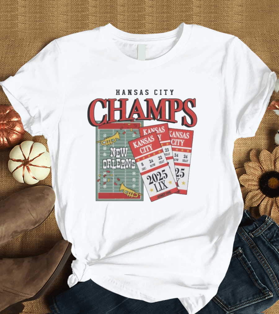 Kansas City Champs New Orleans 2025 LIX Admit One Sec 24 Row 22 Seat T-Shirt