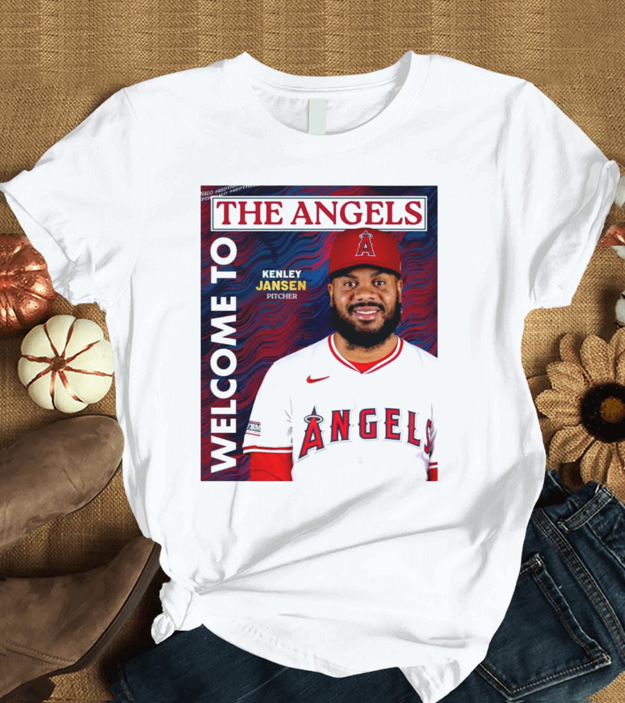 WELCOME TO THE ANGELS KENLEY JANSEN PITCHER T-Shirt