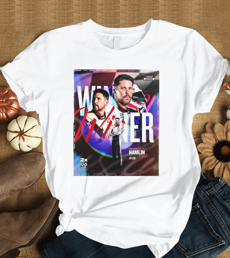 NASCAR Cup Series Winner 2x Denny Hamlin #11 Back-To-Back Wins Signature T-Shirt