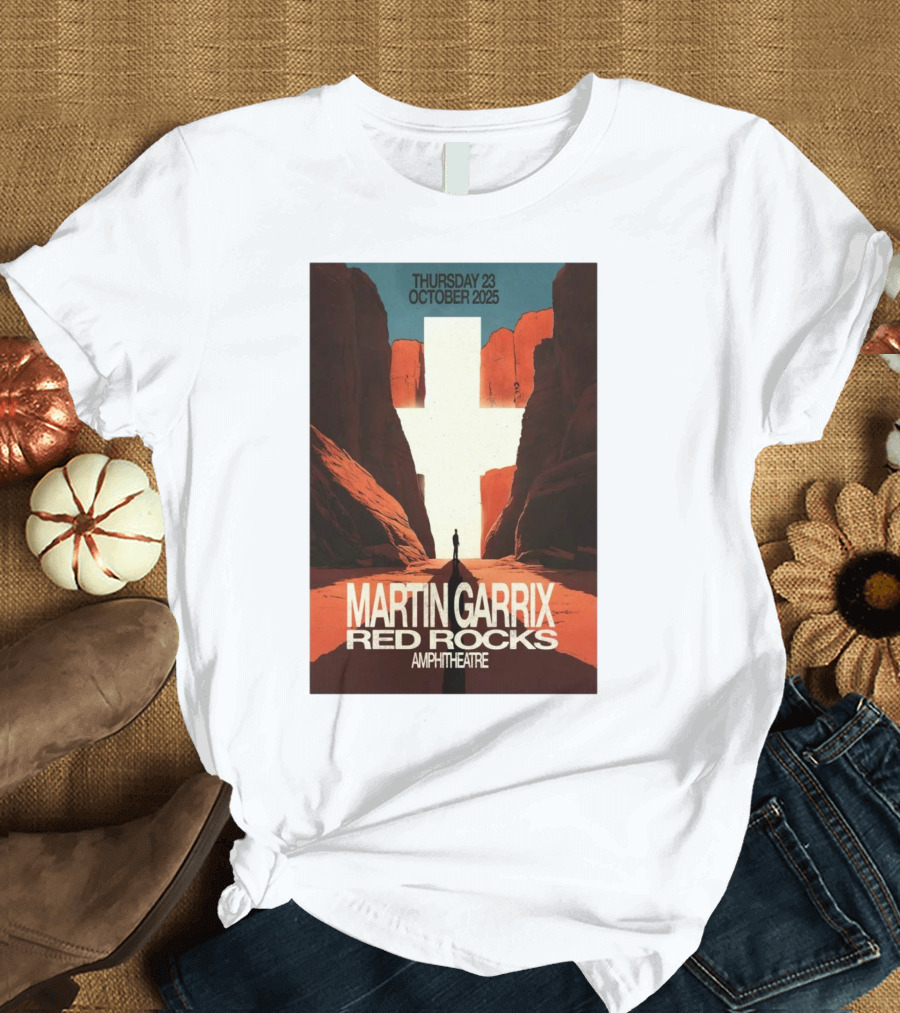 Thursday October 23 2025 Martin Garrix Red Rocks Amphitheatre T-Shirt