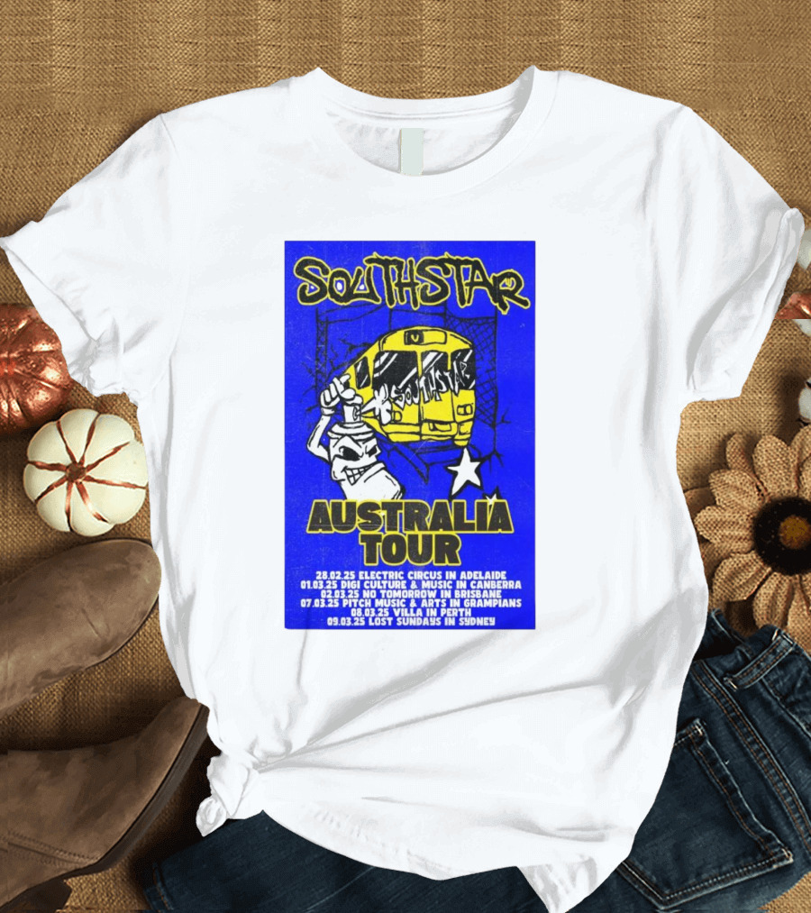 Southstar Australia Tour 2025 Electric Circus Adelaide Digi Culture Music Canberra No Tomorrow Brisbane T-Shirt