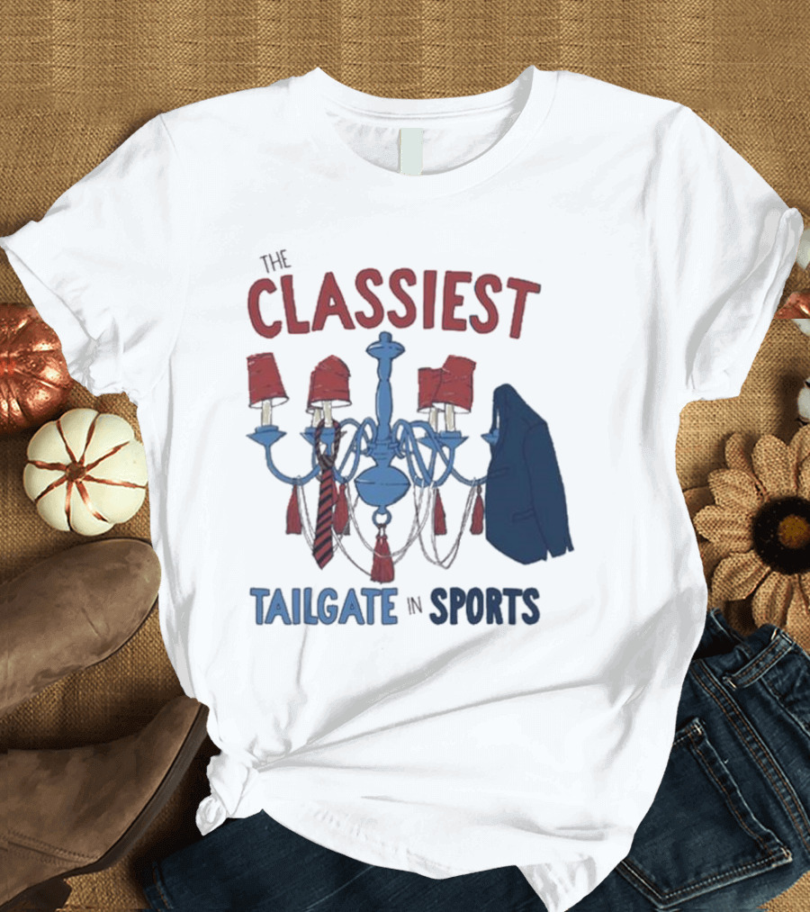 The Classiest Tailgate In Sports Chandelier Suit Tie Red Blue T-Shirt