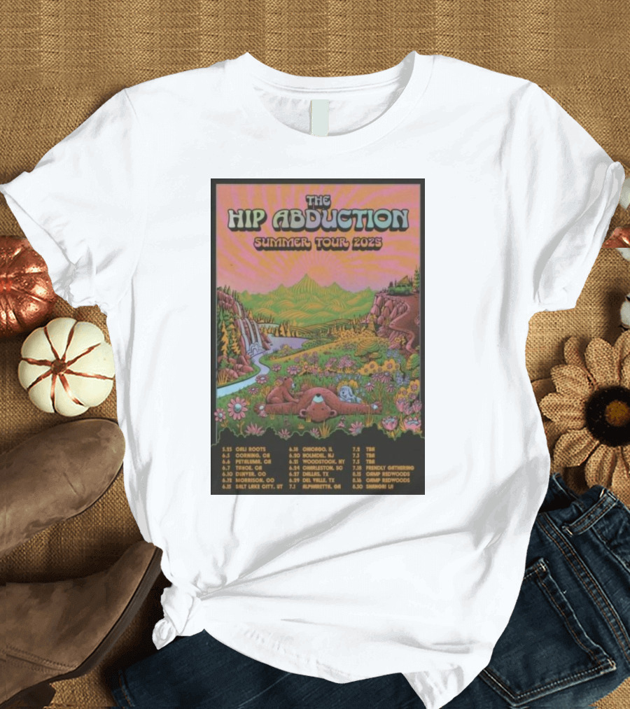 The Hip Abduction Summer Tour 2025 Scenic Mountain Meadow Tour Dates T-Shirt