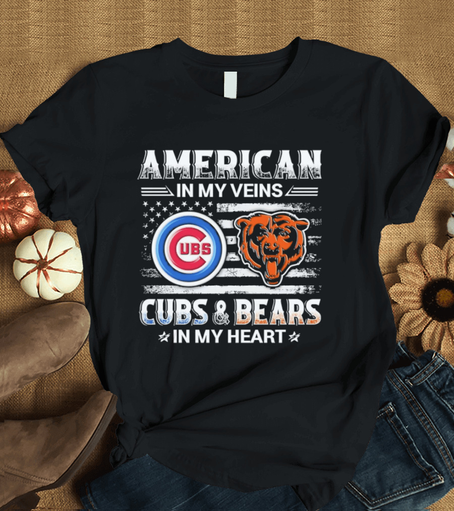 American In My Veins Cubs Bears In My Heart T-Shirt