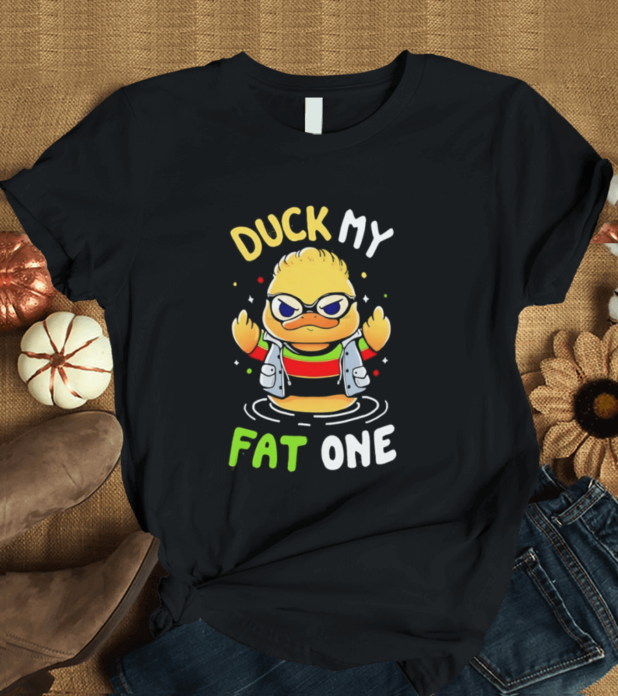 Duck My Fat One Middle Finger Delightful Derek X Duck T-Shirt