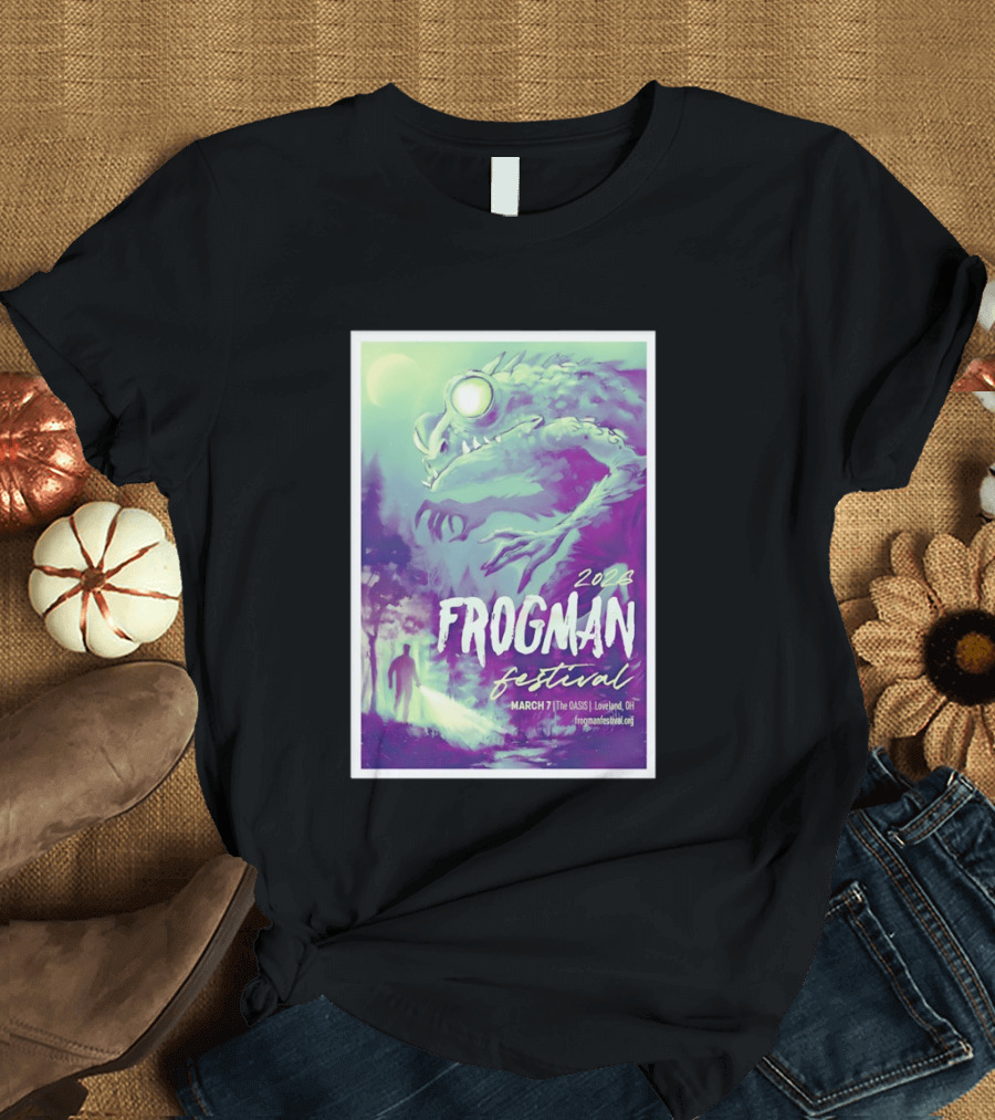 2026 Frogman Festival Loveland OH March 7 At The Oasis T-Shirt
