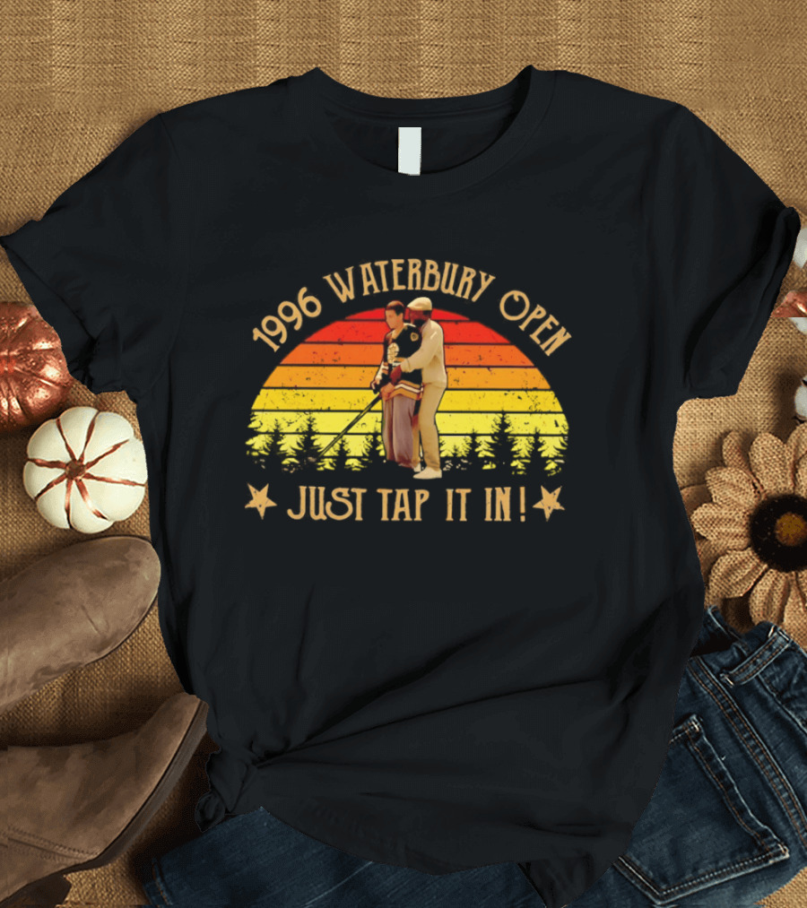 1996 Waterbury Open Just Tap It In Sunset T-Shirt
