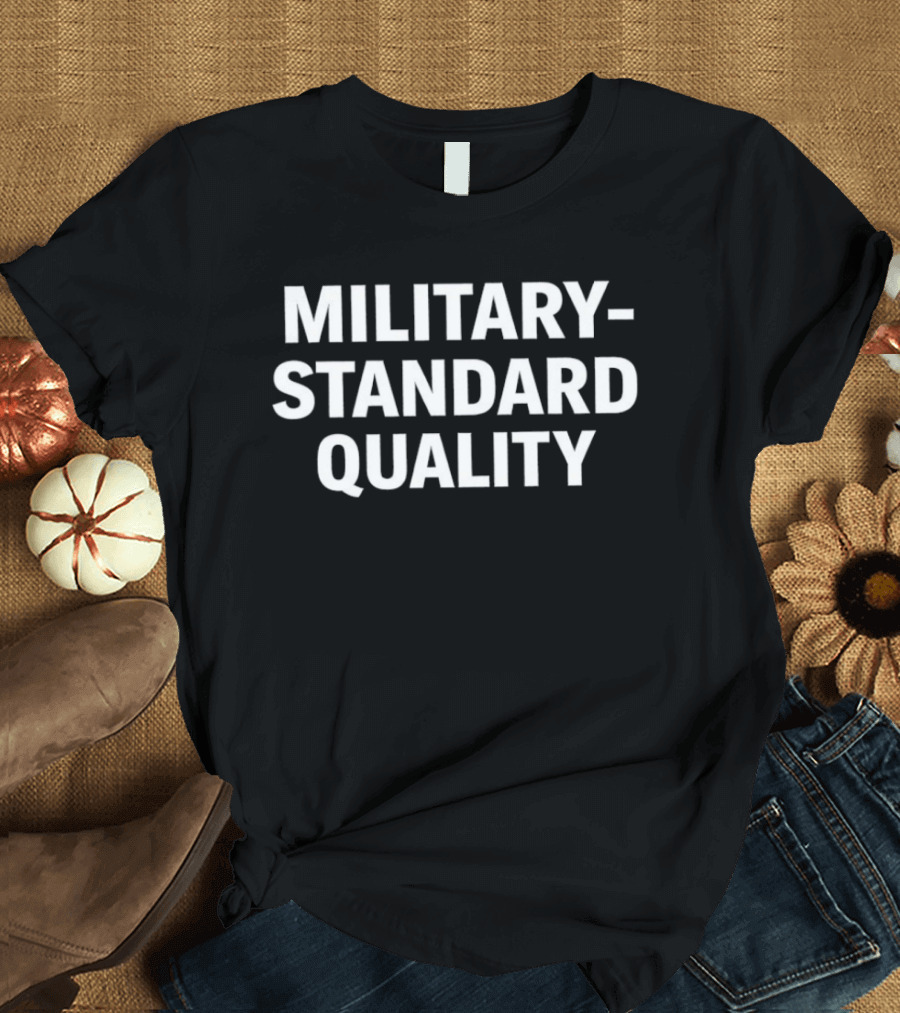 Military Standard T-Shirt