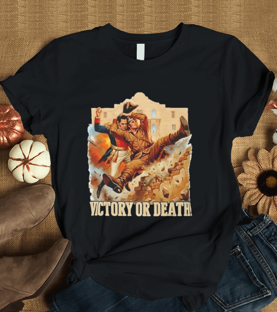 Victory Or Death Ultimate Alamo Smackdown T-Shirt
