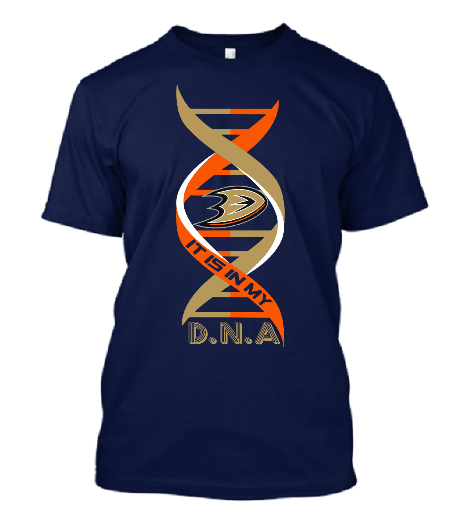 It Is In My DNA Anaheim Ducks T-Shirt