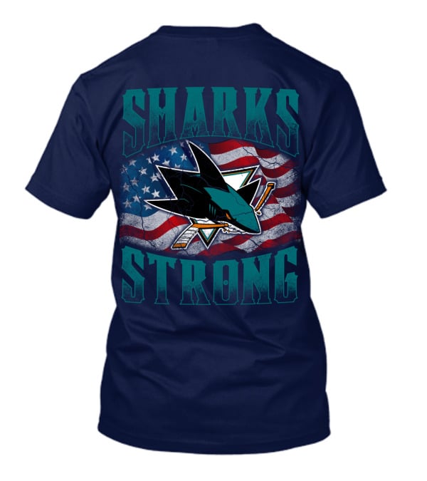 Sharks Strong American Flag San Jose Sharks T-Shirt