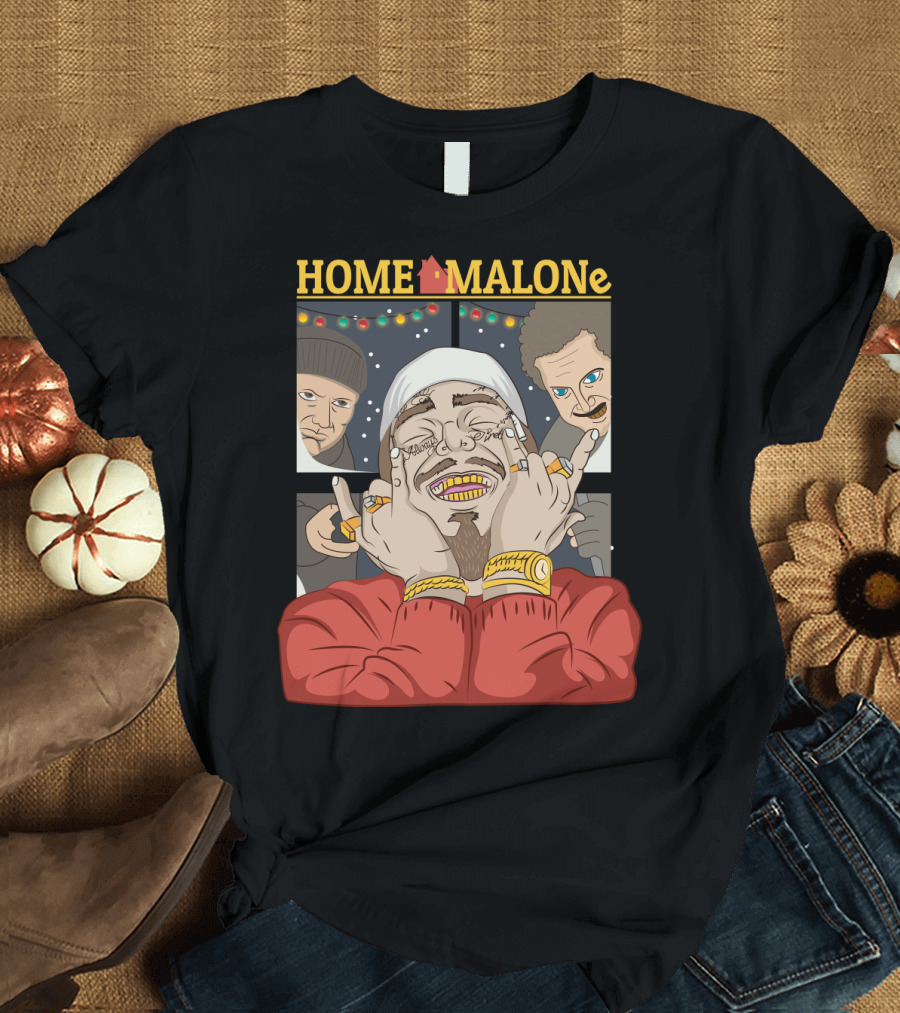 Home Malone Parody Featuring Post Malone Holiday Mashup with Home Alone Villains T-Shirt