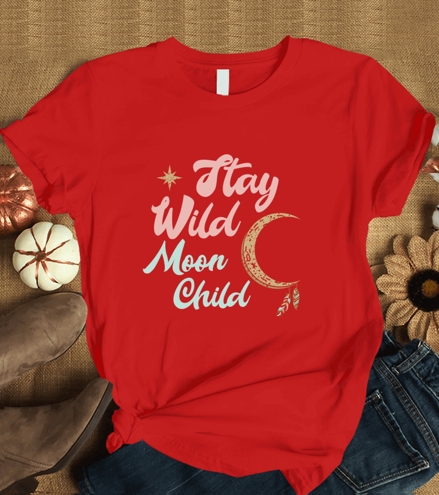 Stay Wild Moon Child Star and Crescent T-Shirt