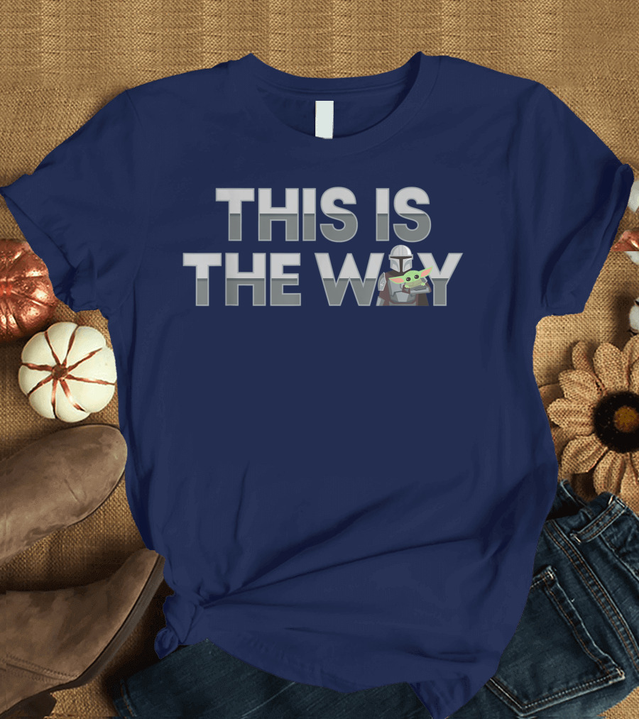 The Mandalorian Mando The Child This Is The Way Star Wars T-Shirt