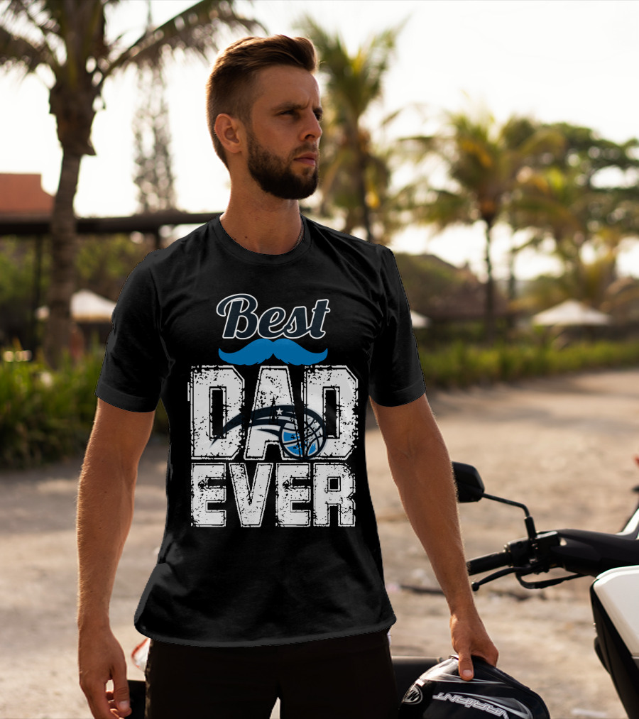 Best Dad Ever Orlando Magic Basketball T-Shirt
