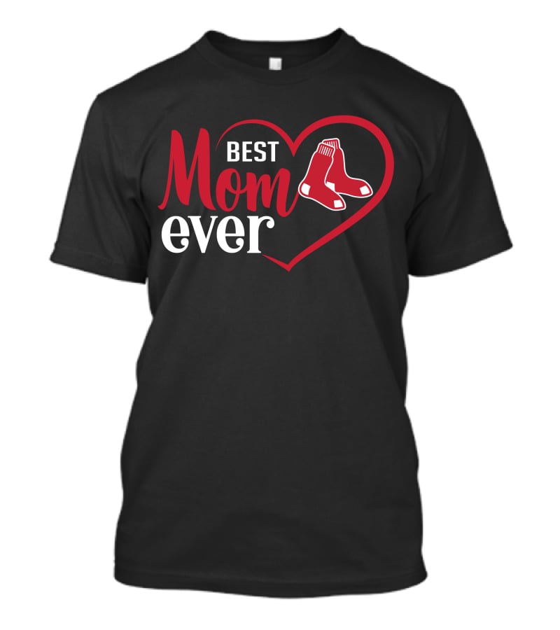 Boston Red Sox Best Mom Ever Heart With Socks T-Shirt