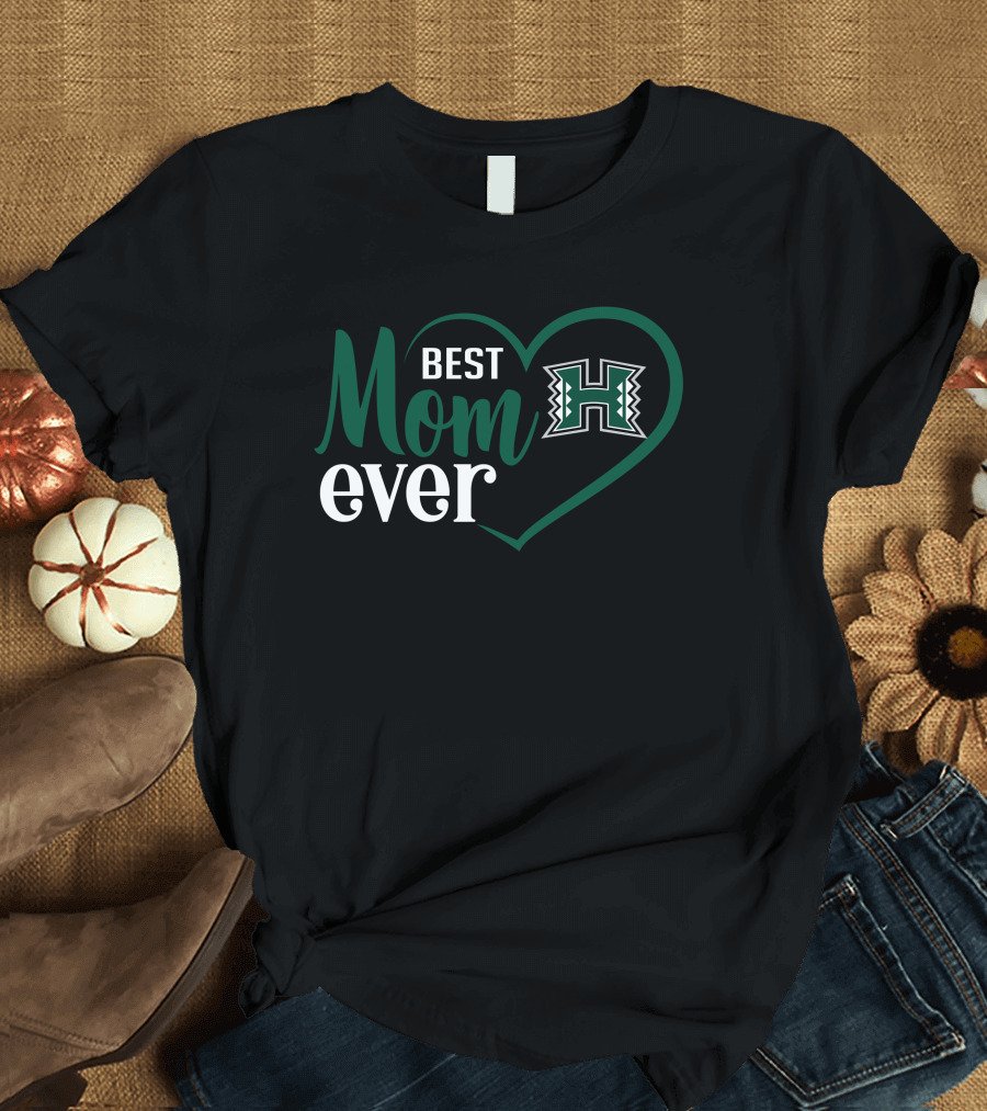 Best Mom Ever Hawai'i Rainbow Warriors Logo Heart T-Shirt