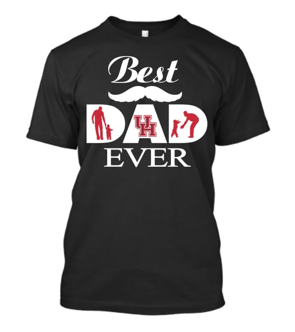 Best Dad Ever Uh Houston Cougars T-Shirt
