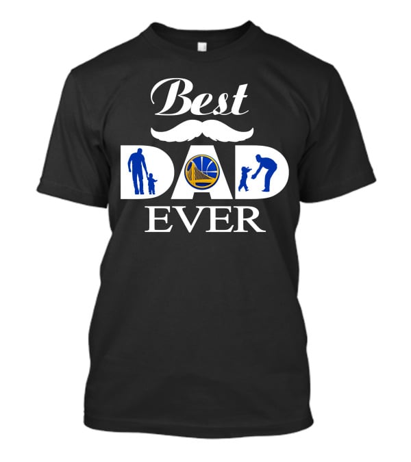 Best Dad Ever Golden State Warriors 186 T-Shirt