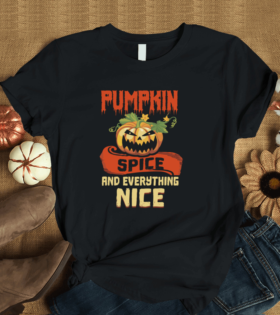 Pumpkin Spice and Everything Nice Halloween Jack-O'-Lantern T-Shirt