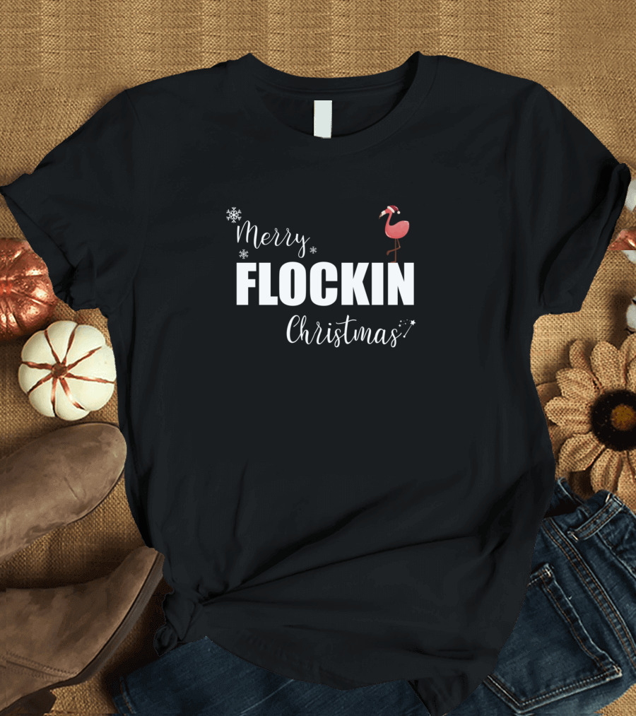 Merry Flockin Christmas Funny Flamingo Santa Hat Snowflakes T-Shirt