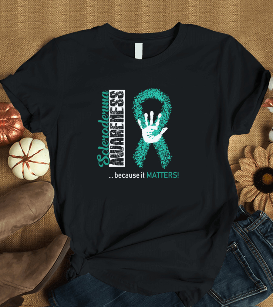 Scleroderma Awareness Because It Matters Teal Ribbon Handprint T-Shirt