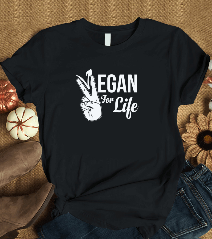 Vegan For Life Peace Hand Symbol Veganism T-Shirt
