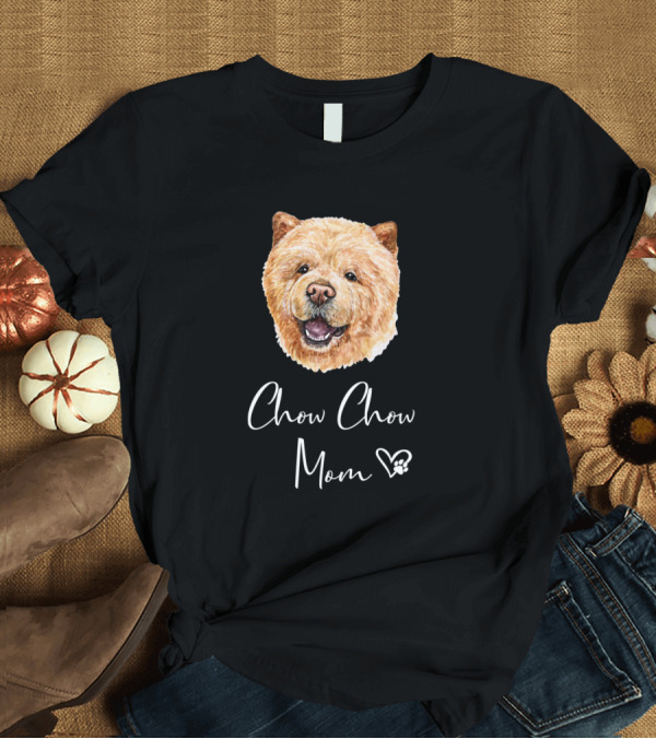 T-Shirt: Chow Chow Mom Heart Paw T-Shirt Chow Chow Mom Heart Paw T-Shirt