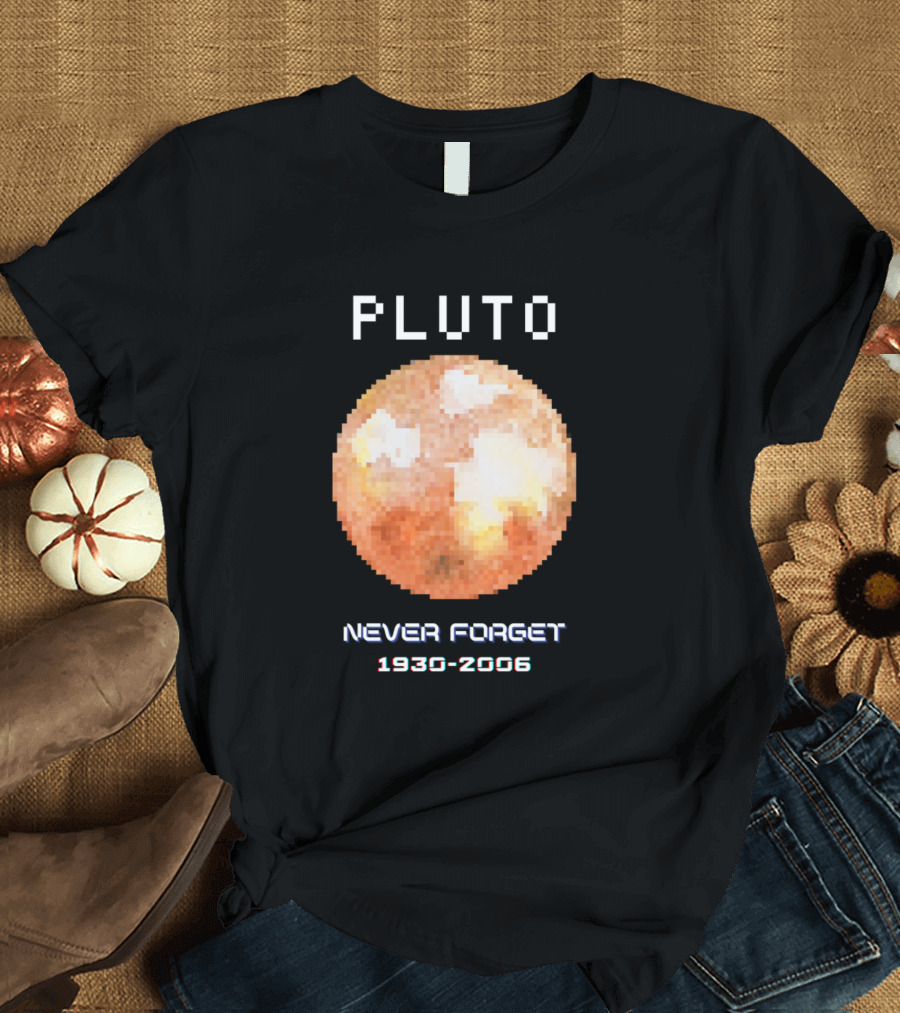 PLUTO NEVER FORGET 1930-2006 T-Shirt