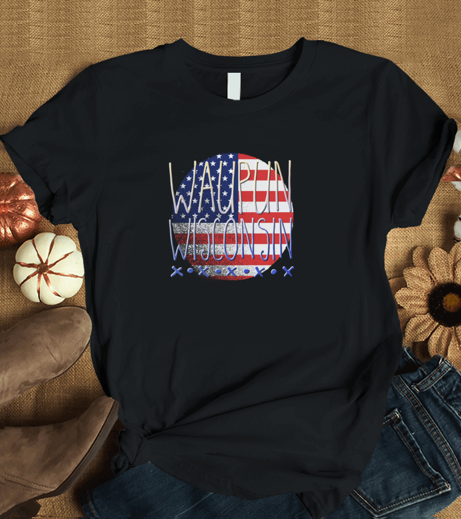 Waupun Wisconsin American Flag Circle T-Shirt