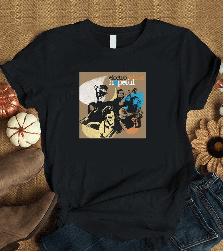 Electro Deluxe Hopeful Band T-Shirt