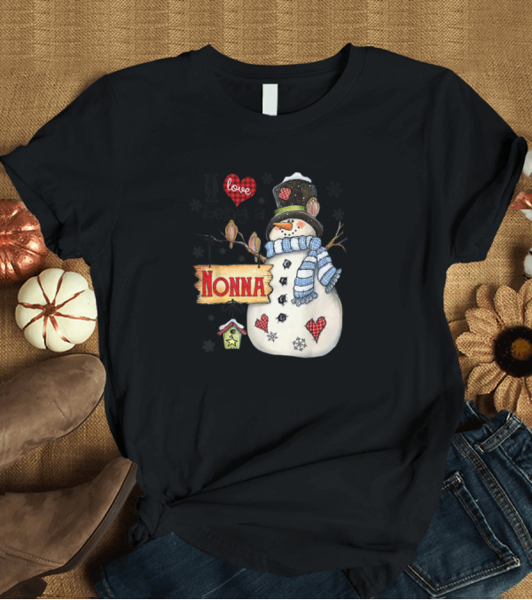 T-Shirt: I Love Being A Nonna Cute Snowman Holiday Family Cheer T-Shirt I Love Being A Nonna Cute Snowman Holiday Family Cheer T-Shirt