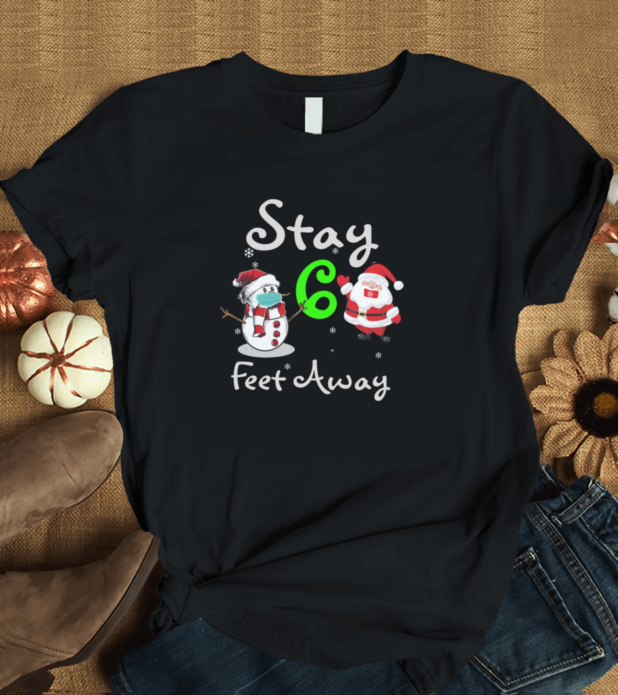 Stay 6 Feet Away Santa Snowman Christmas Mask T-Shirt