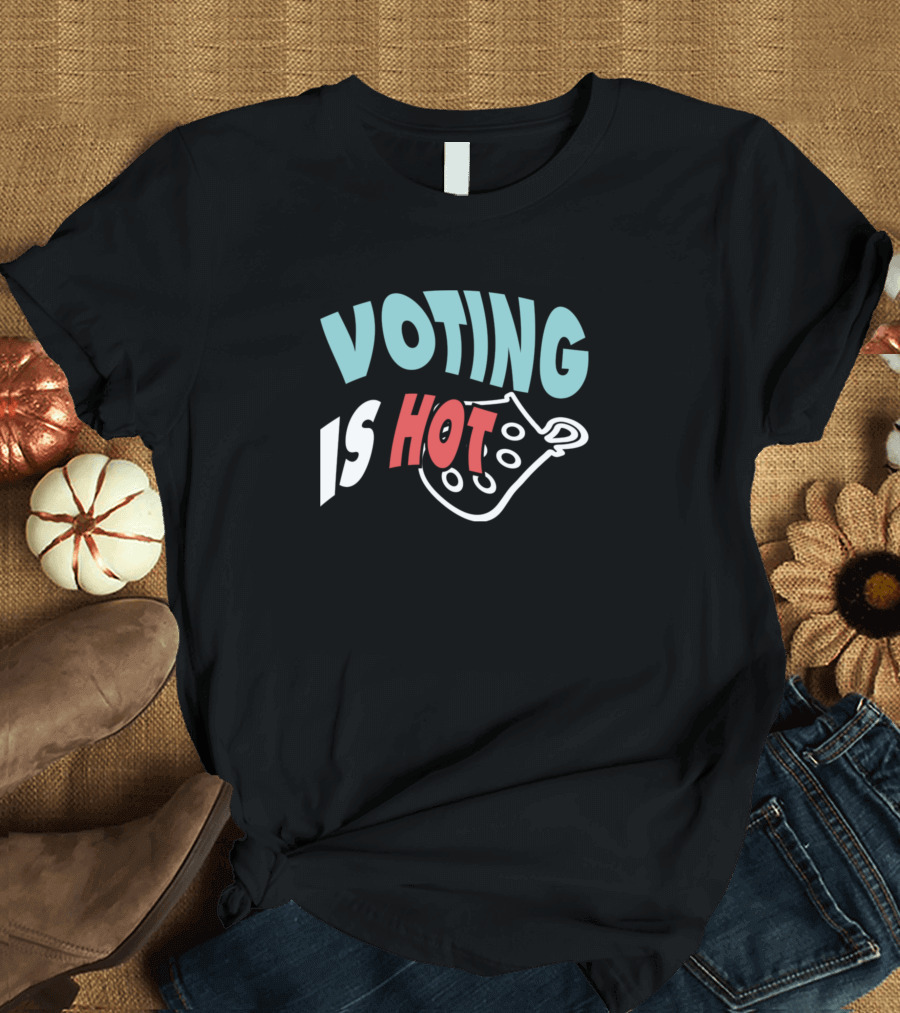 Voting Is Hot Milk Carton Style Retro Typography T-Shirt